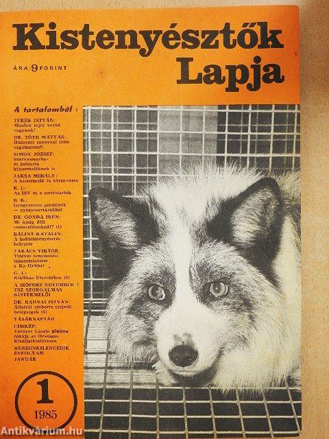Kistenyésztők Lapja 1985. január-december