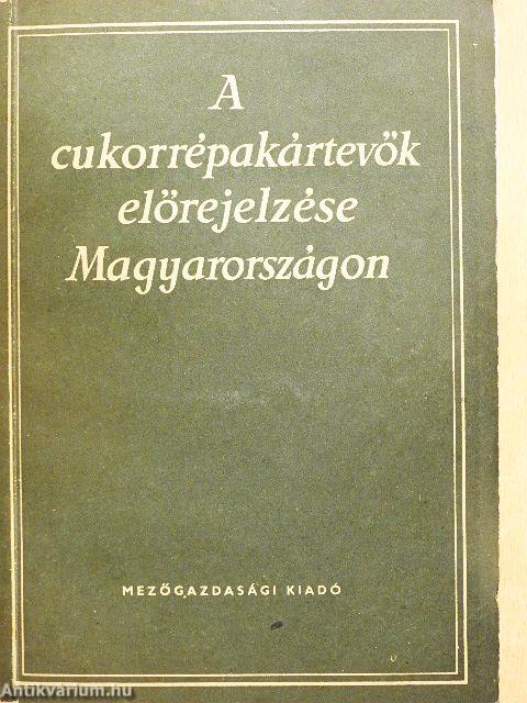 A cukorrépakártevők előrejelzése Magyarországon