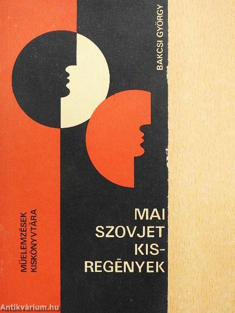 Mai szovjet kisregények