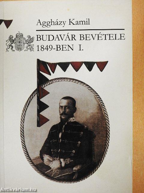 Budavár bevétele 1849-ben I-II.