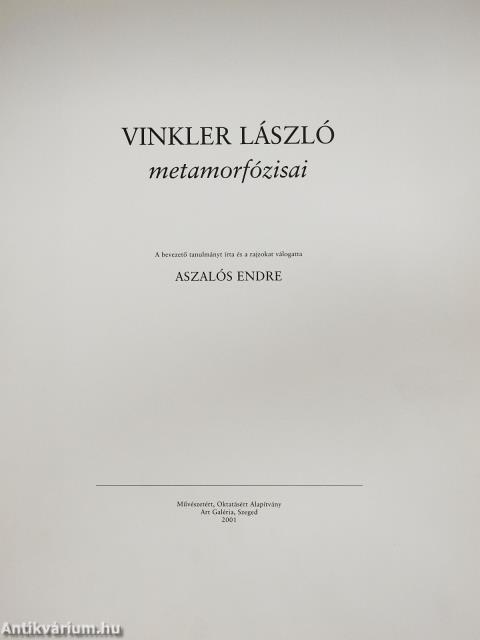 Vinkler László metamorfózisai