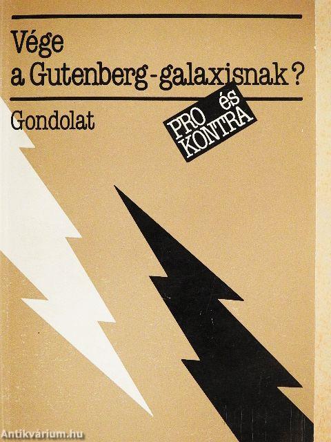 Vége a Gutenberg-galaxisnak?
