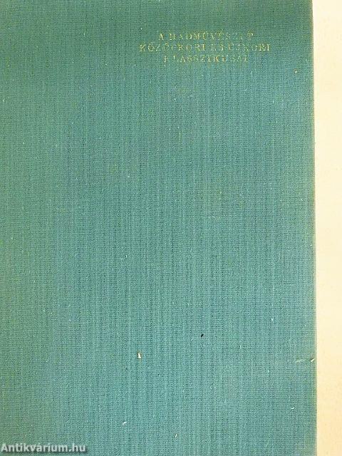 A hadművészet középkori és újkori klasszikusai