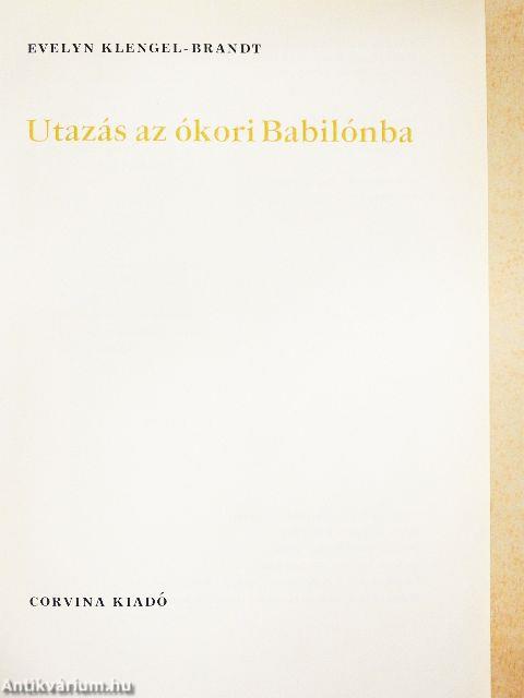 Utazás az ókori Babilónba