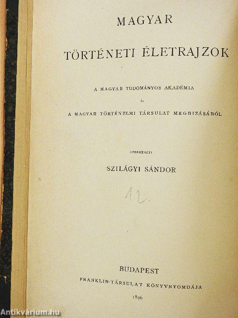 Gróf Széchenyi István életrajza I/1-2.