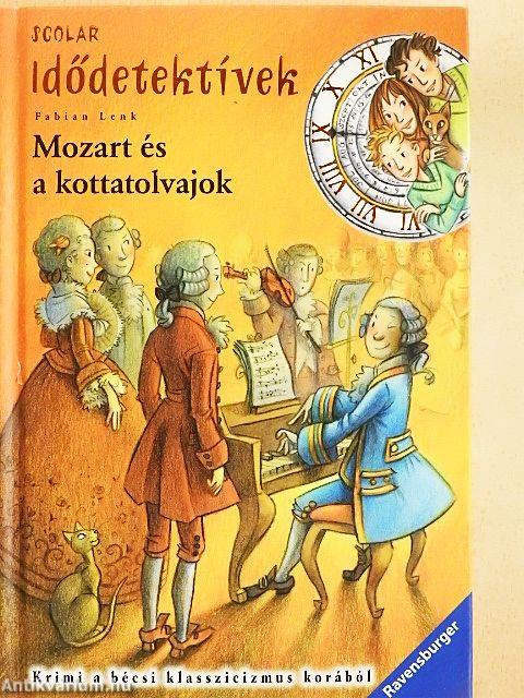 Mozart és a kottatolvajok