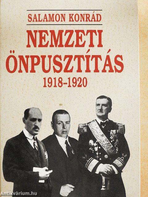 Nemzeti önpusztítás 1918-1920