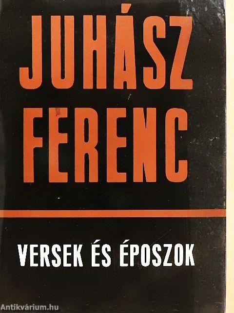 Versek és époszok/Époszok és versek I-II.