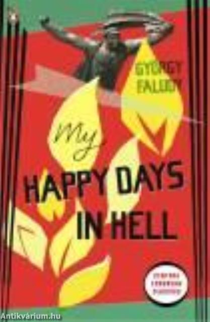 My Happy Days in Hell