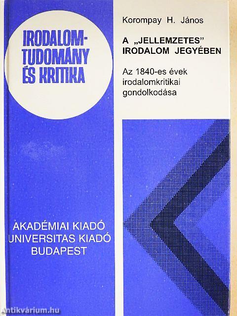 A "jellemzetes" irodalom jegyében