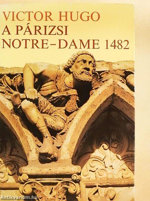 A párizsi Notre-Dame 1482