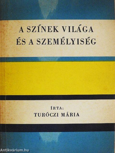 A színek világa és a személyiség