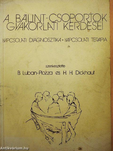 A Bálint-csoportok gyakorlati kérdései