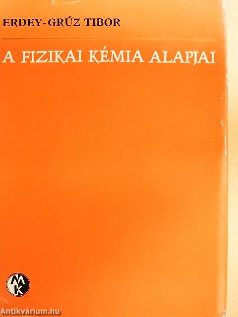 A fizikai kémia alapjai