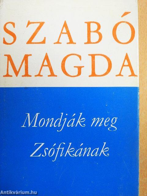 Mondják meg Zsófikának