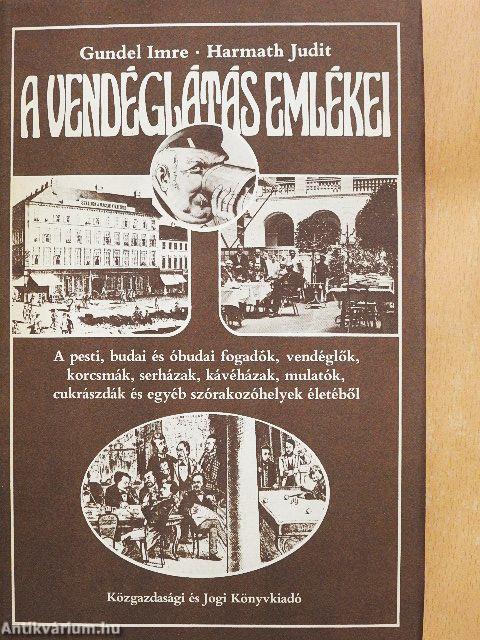 A vendéglátás emlékei