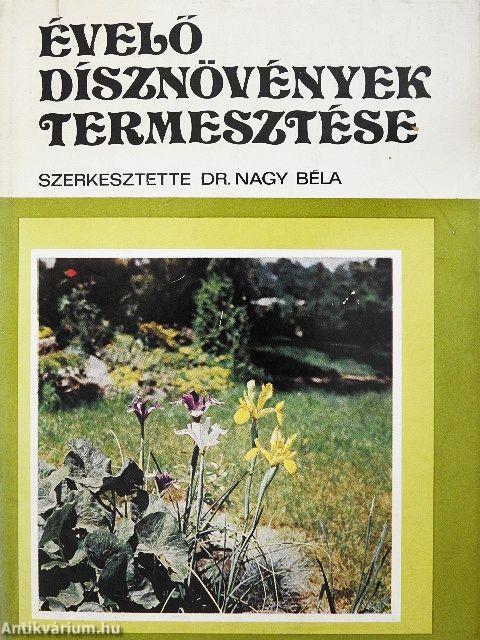 Évelő dísznövények termesztése