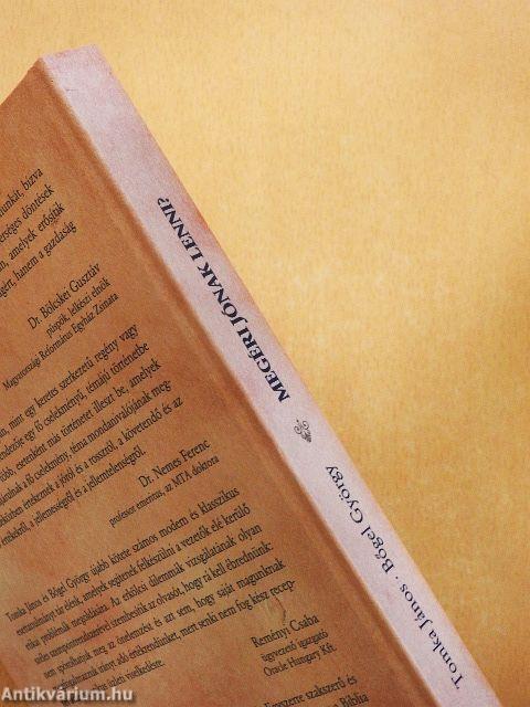 Megéri jónak lenni? 