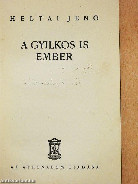 A gyilkos is ember