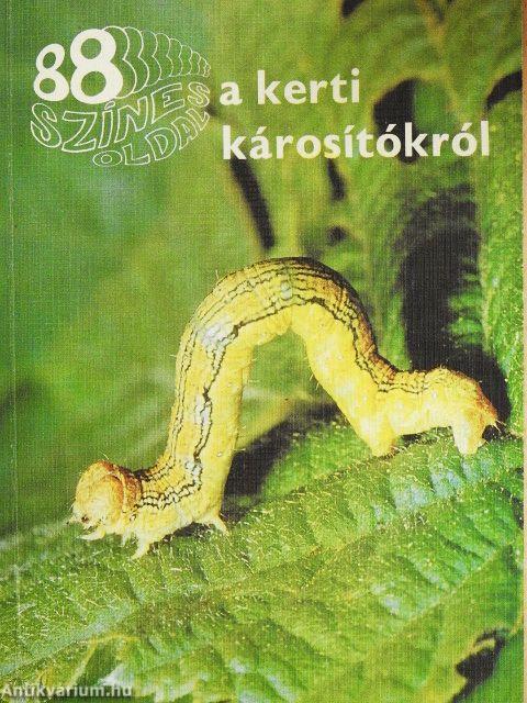 A kerti károsítókról