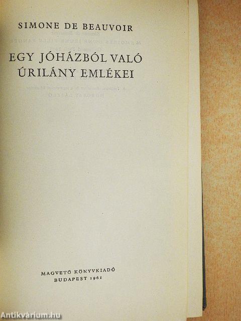 Egy jóházból való úrilány emlékei