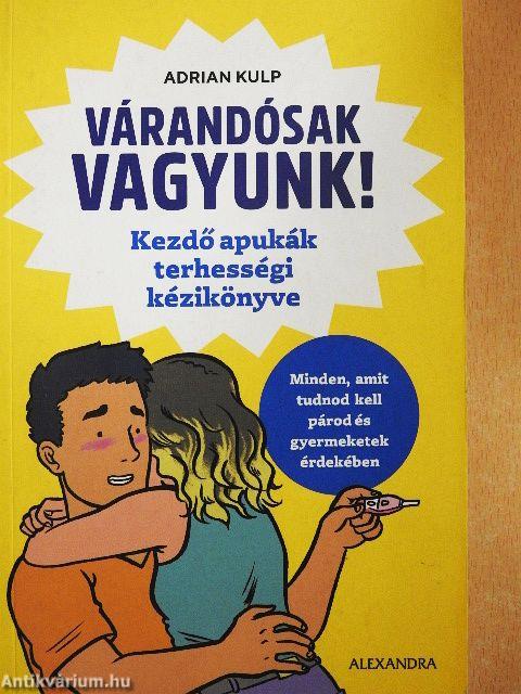 Várandósak vagyunk!