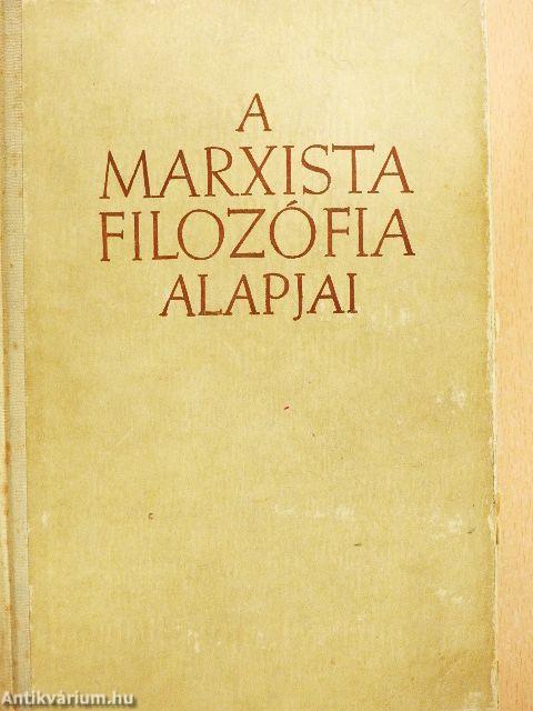 A marxista filozófia alapjai