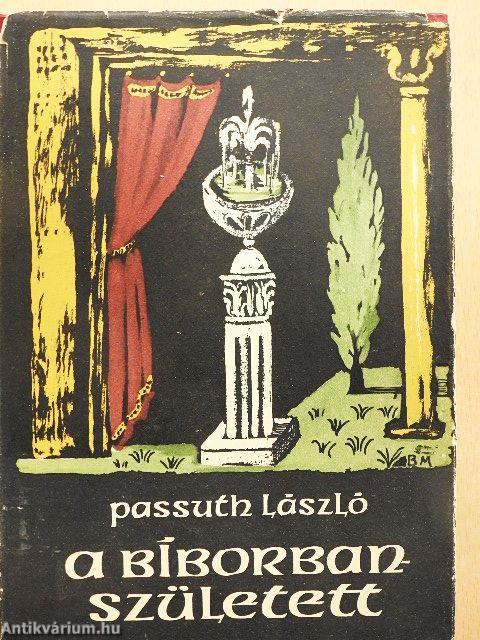 A Bíborbanszületett
