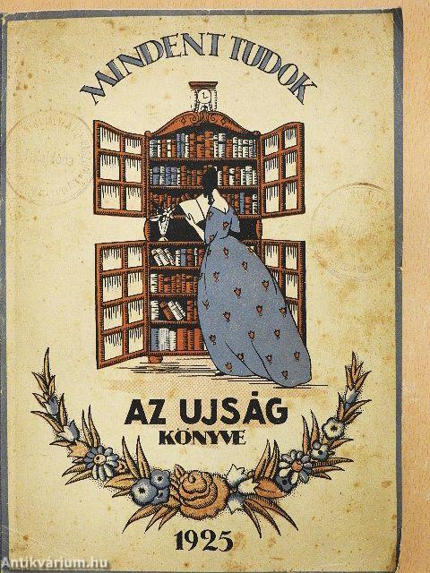 Mindent Tudok 1925.