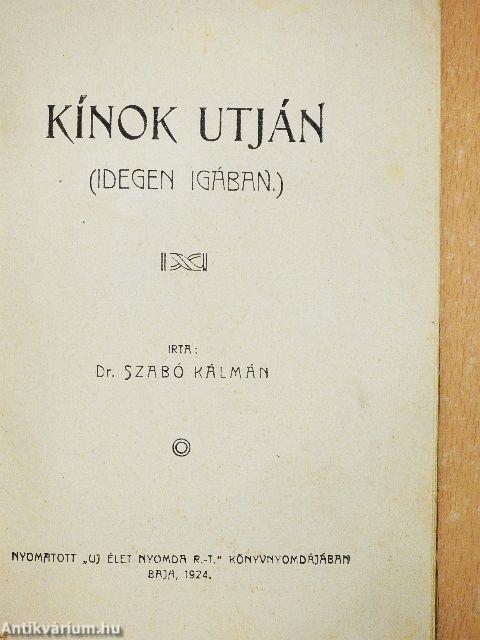 Kínok utján
