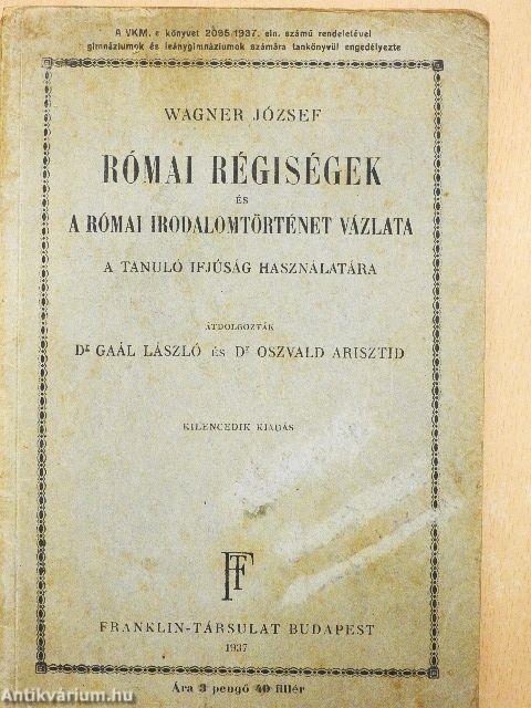 Római régiségek és a római irodalomtörténet vázlata