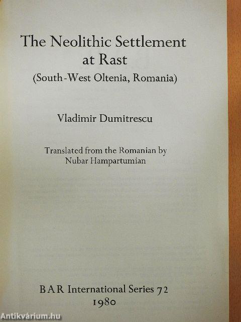 The Neolithic Settlement at Rast
