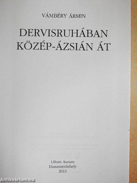 Dervisruhában Közép-Ázsián át
