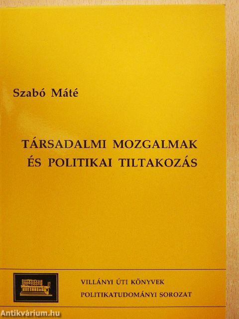 Társadalmi mozgalmak és politikai tiltakozás