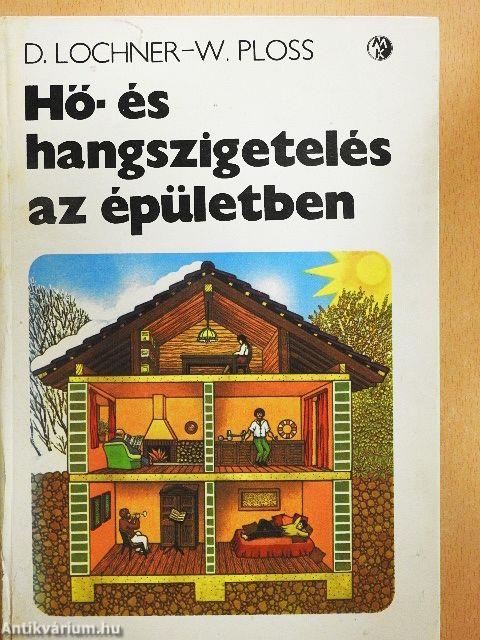 Hő- és hangszigetelés az épületben