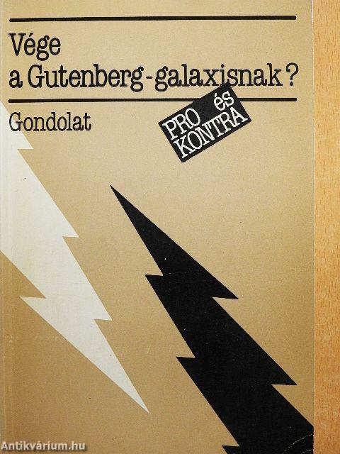 Vége a Gutenberg-galaxisnak?