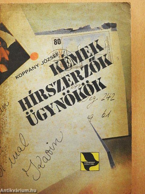 Kémek, hírszerzők, ügynökök