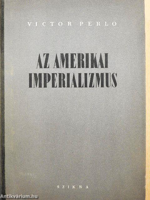 Az amerikai imperializmus