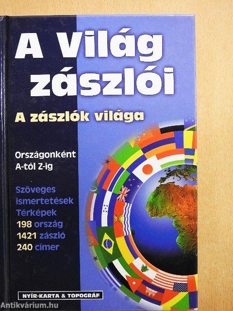 A világ zászlói - A zászlók világa
