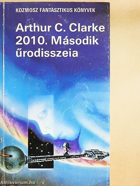 2010. Második űrodisszeia