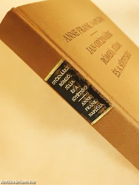 Anne Frank naplója/Rómeó, Júlia és a sötétség