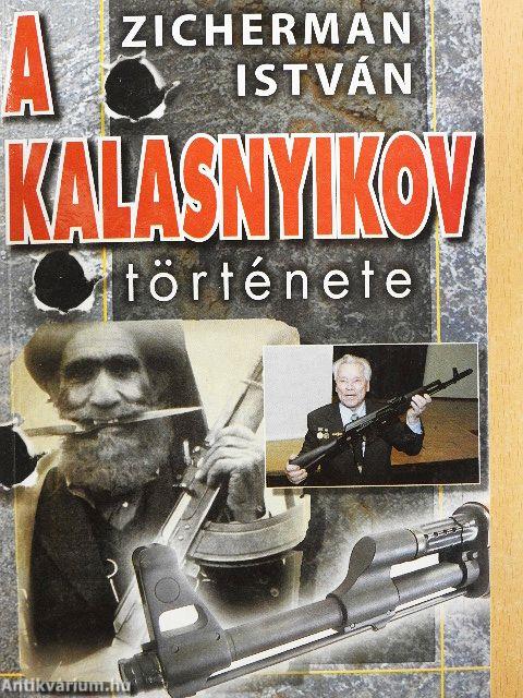 A kalasnyikov története