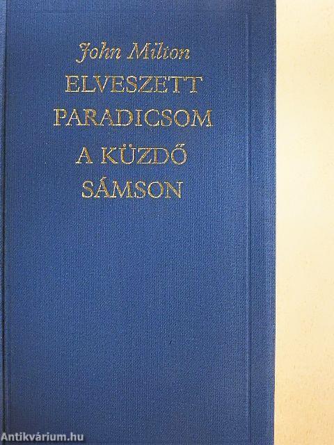 Elveszett Paradicsom/A küzdő Sámson