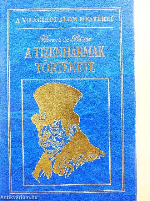 A tizenhármak története