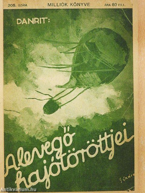 A levegő hajótöröttjei