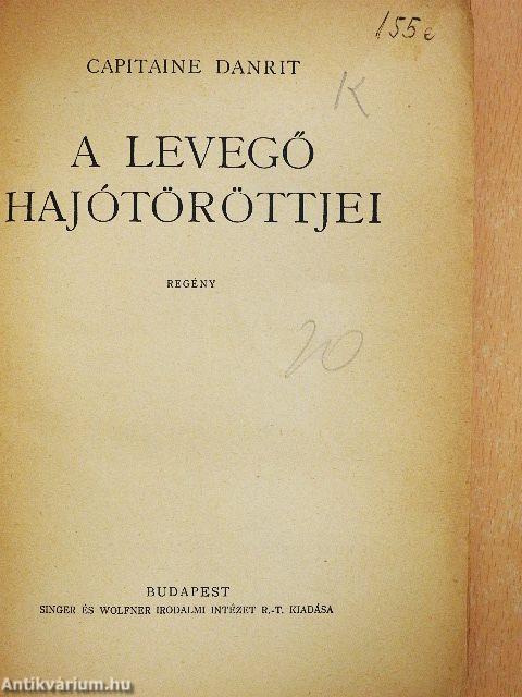 A levegő hajótöröttjei