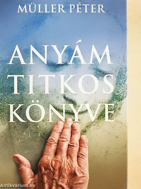 Anyám titkos könyve