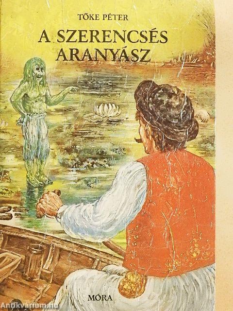 A szerencsés aranyász