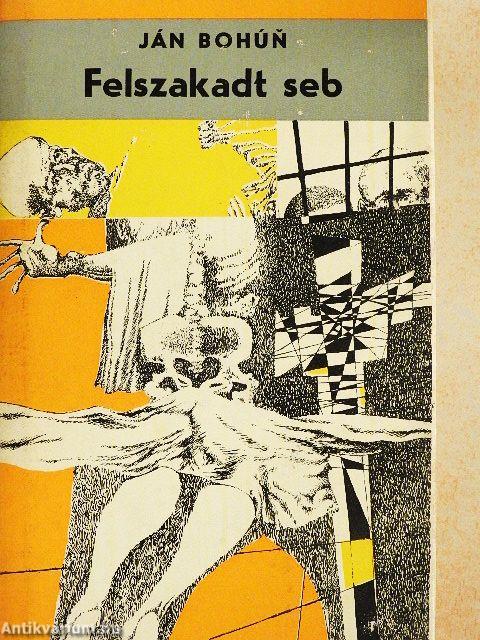 Felszakadt seb