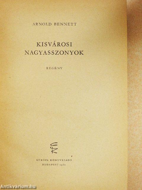 Kisvárosi nagyasszonyok